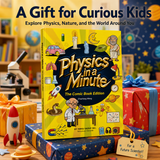 Physics in a Minute: Help Kids Understand Science