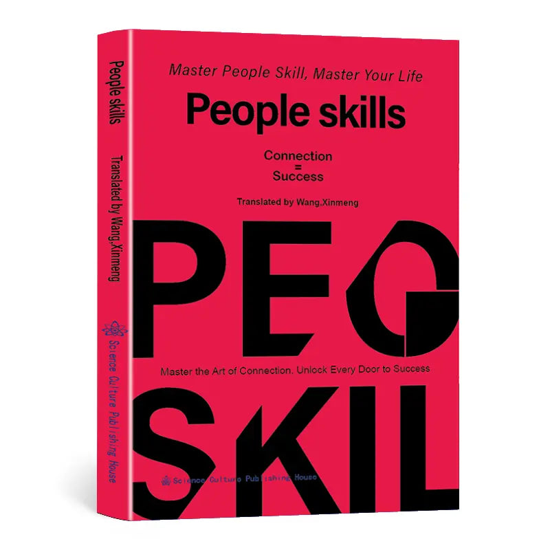 People Skills, Wisdom for Navigating Breakdowns, Practical and Nuanced Strategies for Dealing with People, Social Skills